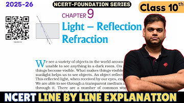 Light: Reflection and Refraction - Class 10 Science Chapter 9 [Full Chapter]