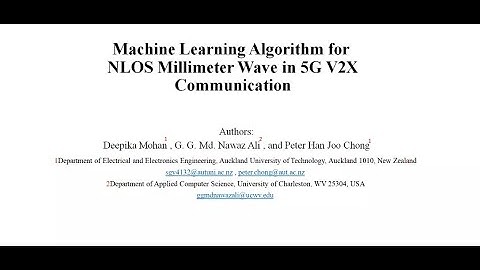 Machine Learning Algorithm for NLOS Millimeter Wave in 5G V2X Communication