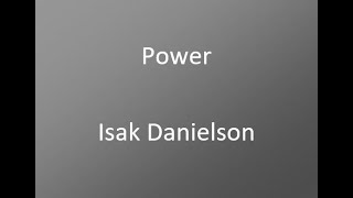 Power - Isak Danielson (cover) avec parole