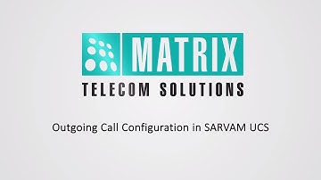 Outgoing Call Configuration in SARVAM UCS