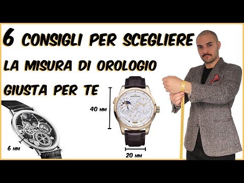 6 consigli per scegliere la MISURA di OROLOGIO giusta per te | Che Stile!