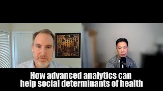 How advanced analytics can help social determinants of health