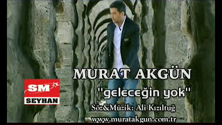 Murat Akgün - Geleceğin Yok Resimi