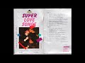 Super Love Songs (Full Album)HQ