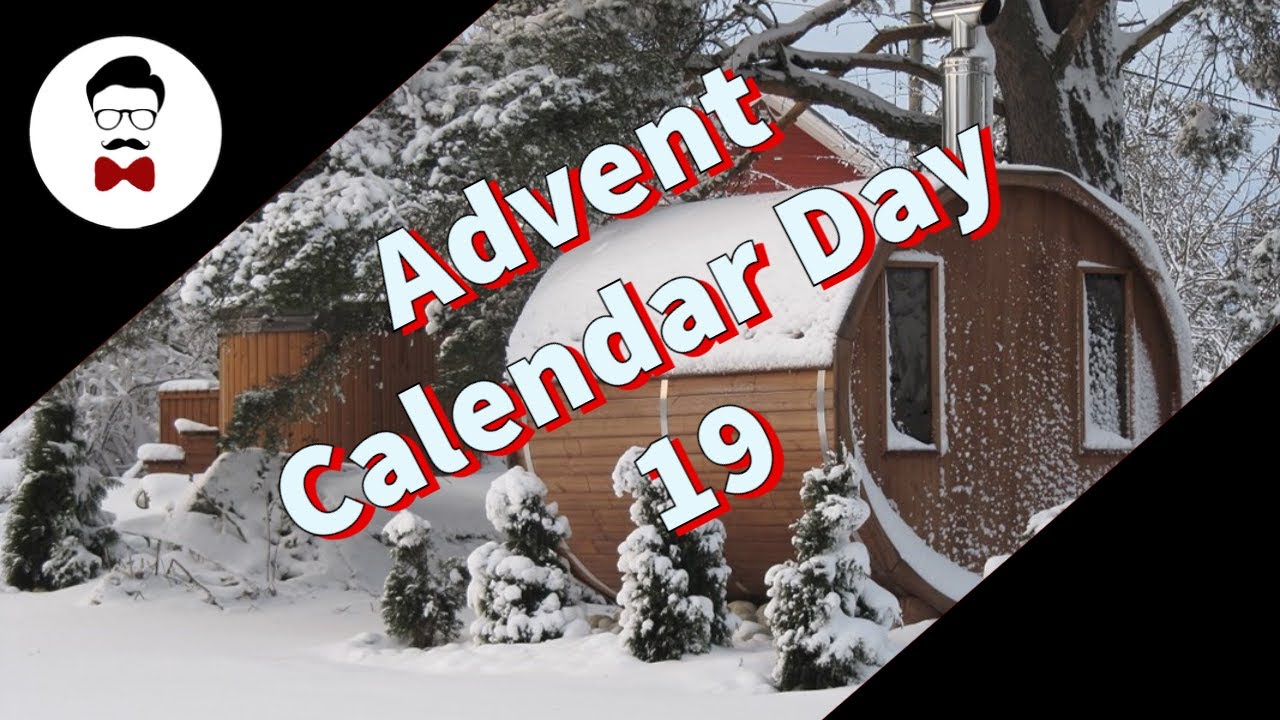 Advent Calendar day 19 YouTube