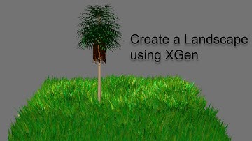 Landscape in Autodesk Maya using  XGen | CADCIM Technologies