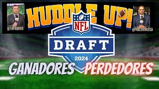 #HuddleUP #NFLDraft Ganadores & Perdedores @TapaNava @PabloViruega #NFL