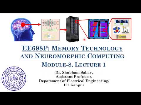Thumbnail for Lecture 29 - Neuromorphic Computing and Neurobiology