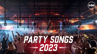 Party Songs 2023 - EDM Remixes of Popular Songs | DJ Remix Club Music Dance Mix 2023