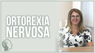 CONHEÇA A ORTOREXIA NERVOSA!