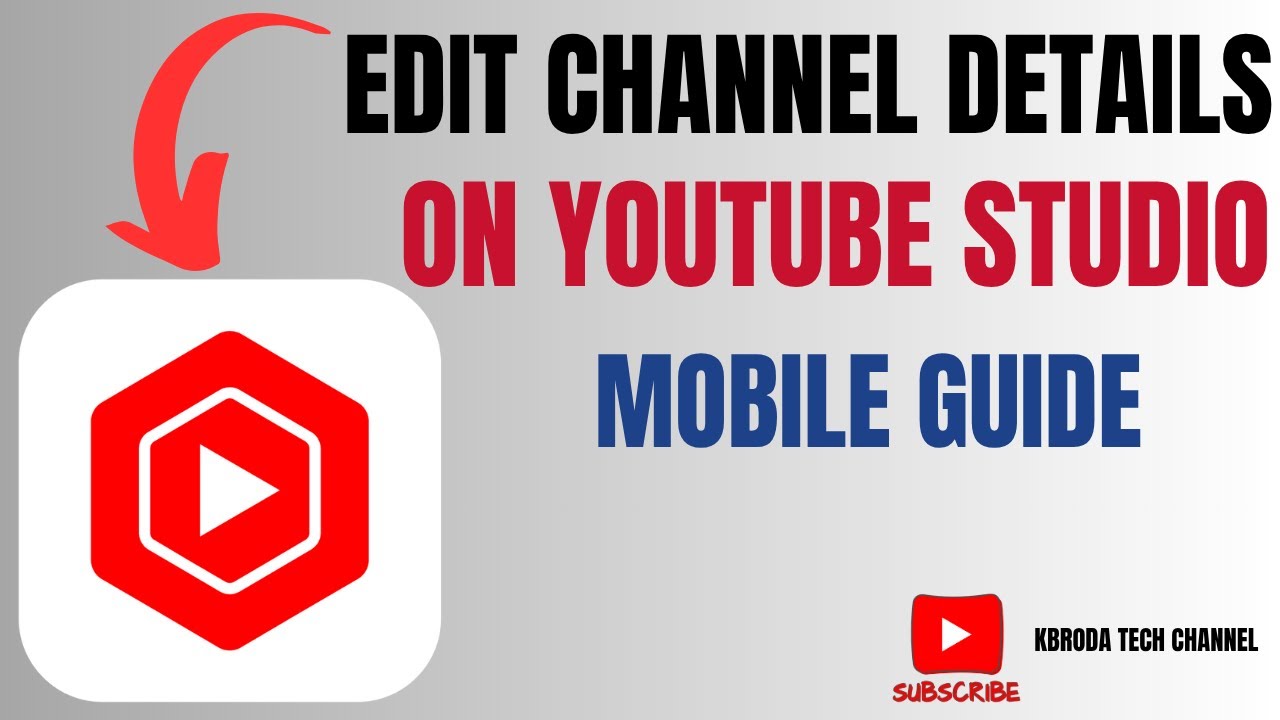 How to Edit Channel Details on YouTube Studio Mobile - Update Profile ...