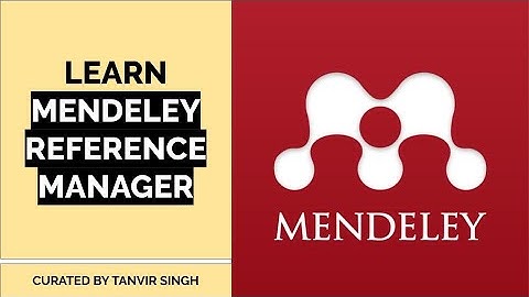 Mendeley Reference Manager | Learn Mendeley Web Importer | Research Tool | Manage Publications