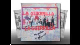 Video thumbnail of "BAILA VANIDOSA LA GUERRILLA"