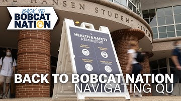 Navigating Quinnipiac | Back to Bobcat Nation