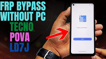Tecno Pova Android 10 FRP Bypass Google Account Remove Without PC Tecno Pova LD7 FRP Bypass 2022
