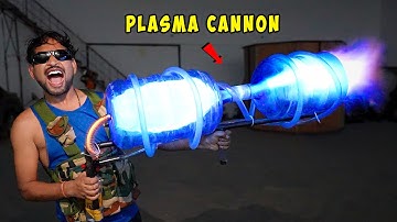 How To Make Plasma Cannon...Most Demanded Video 💀