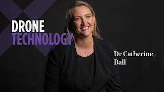 Dr Catherine Ball | Drone Technology | Saxton Speakers