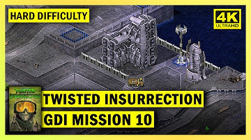 C&C TWISTED INSURRECTION - GDI MISSION 10 INSURRECTION - HARD DIFFICULTY - 4K