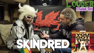 Skindred Got This (Ore B 🤘 Louder)