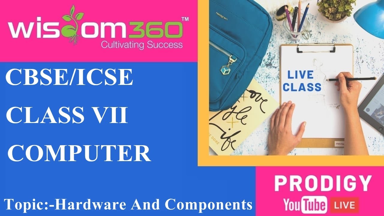 CBSE/ICSE VII, Computer Networks HARDWARE AND COMPONENTS