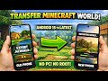 Minecraft World Transfer in Android 15 to latest Version Part -1