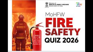 MoHFW Fire Safety Quiz 2026-MyGov Quiz