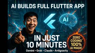 Build Complete Flutter Android Apps in Minutes with AI Prompts (No Coding) | Gemini, Grok, Claude