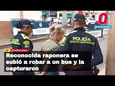 ‘La Mona Linda’, reconocida raponera en Bucaramanga, se subió a robar a un bus y la capturaron