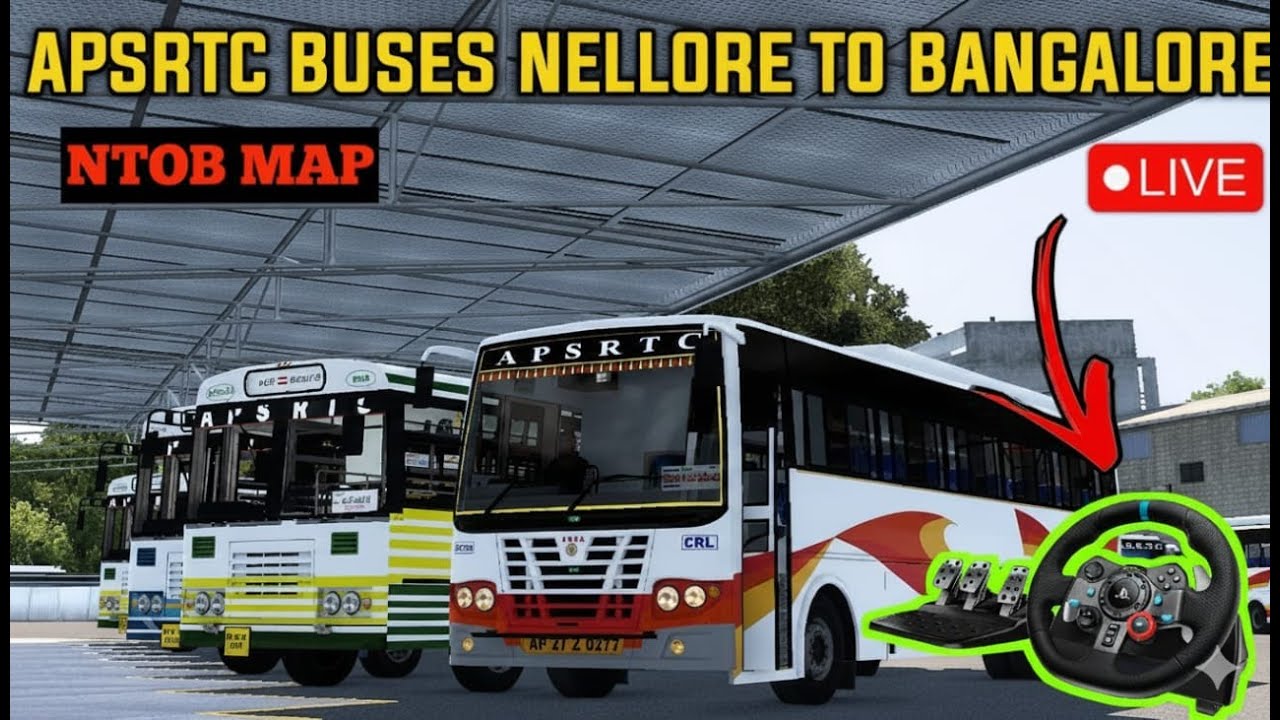Realistic APSRTC Bus Drive | Nellore ➜ Bangalore | ETS2 NTOB Map | Logitech G29 Gameplay Live Stream