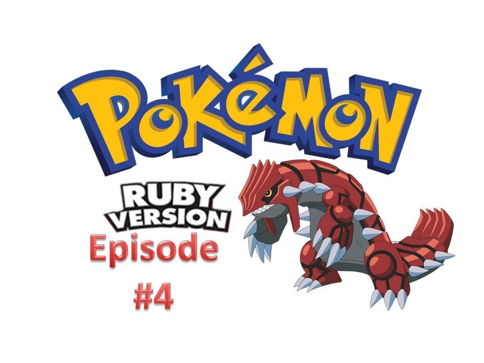 Pokemon: Ruby - Playthrough - Episode 4 - YouTube