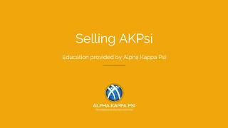 Selling AKPsi