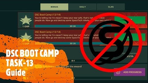 WAR ROBOTS DSC BOOT CAMP EVENT|| TASK-13 || GUIDE