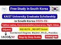 How to Apply for the Fully Funded KAIST Graduate Scholarship in South Korea 2025-26 | Tips