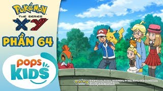 [S18 XY] Tổng Hợp Hành Trình Thu Phục Pokémon Của Satoshi - Hoạt Hình Pokémon Tiếng Việt - Phần 64