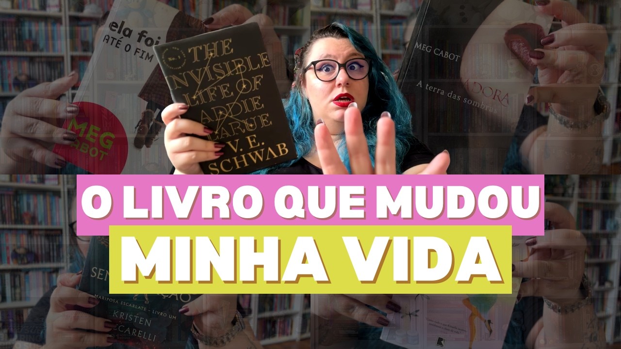 O LIVRO QUE MUDOU MINHA VIDA