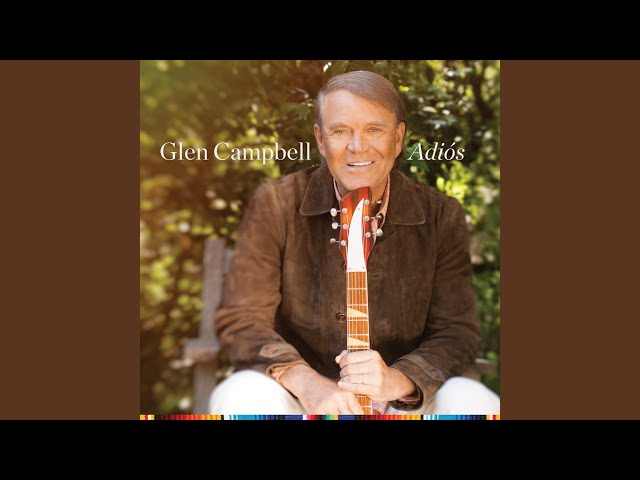 Glen Campbell - She Thinks I Still Care