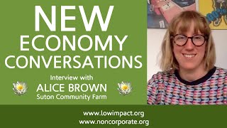 Why community farms are such a good idea: Alice Brown of Sutton Community Farm (Part 1)