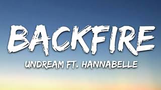 UNDREAM - Backfire (Lyrics) feat. Hannabelle