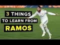 3 things to learn from Sergio Ramos | Master the art of WINNING