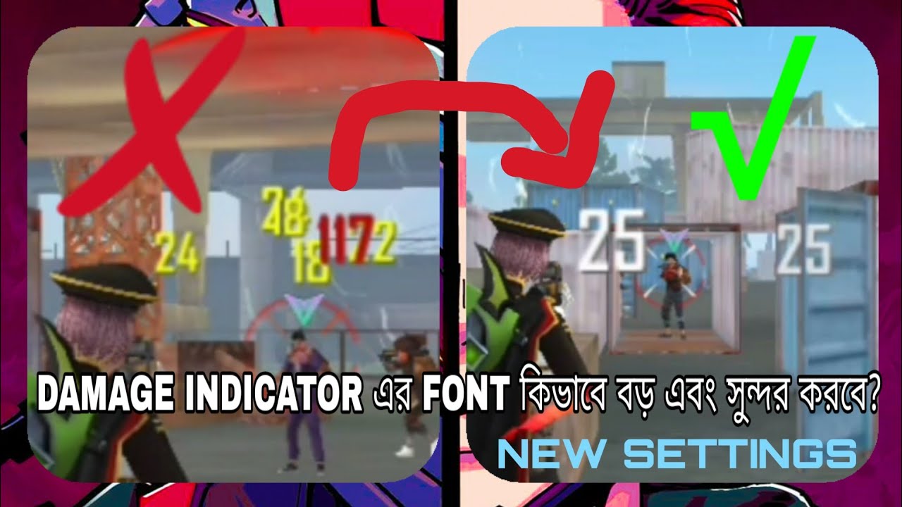 FREE FIRE এ DAMAGE INDICATOR এর FONT STYLE  কিভাবে বড় এবং সুন্দর করবে? Easy settings.