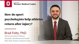 How do sport psychologists help athletes return after injury? | Ohio State Medical Center