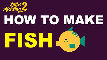 How to Make a Fish in Little Alchemy 2? | Step by Step Guide!