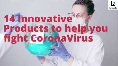 Covid-19 : 14 Innovative products to help you fight Coronavirus at home, office & factories