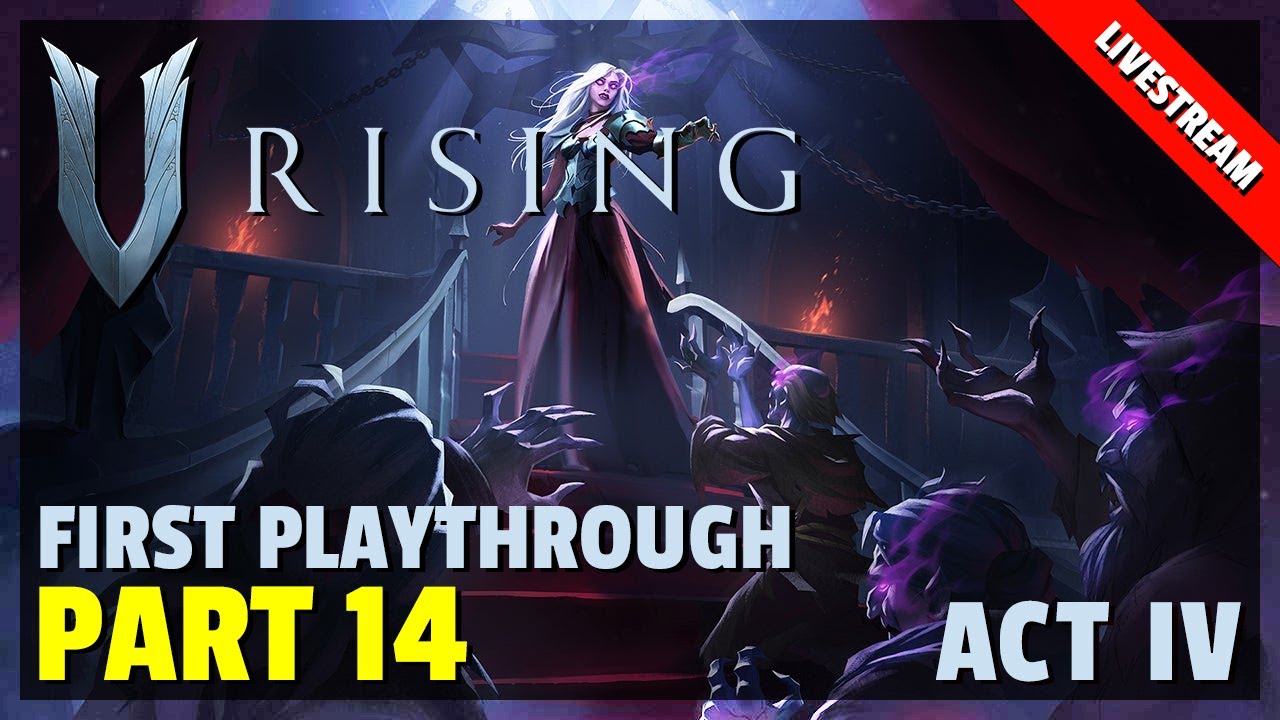 V Rising | Livestream | First Playthrough Of This Vampire Survival Game ...