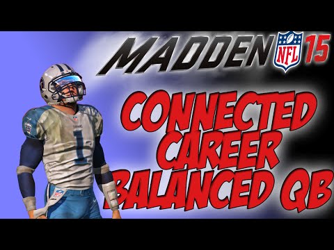 Madden 15 - Connected Career Balance QB EP3