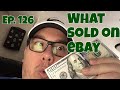 Selling Real Items on eBay -REAL ITEMS THAT SOLD - We Show it All and Hide Nothing Ep. 126
