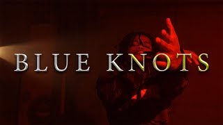 Cale' - Blue Knots (Official Music Video)