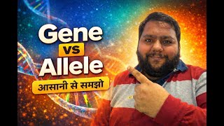 Gene vs Allele — concept clarity for GATE &amp; CSIR aspirants!