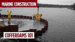 Cofferdams Uses, Types, Construction, and Removal | Marine Construction Series #4