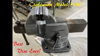 Highest Quality Vise Ever Built!?!? Craftsman Model 5196